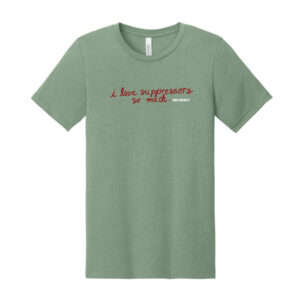I Love Suppressors T-Shirt